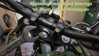 Replacing head stock bearings on Royal Enfield Himalayan #royalenfieldriders #himalayan