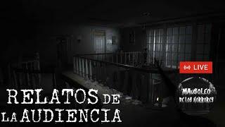 EXPERIENCIAS PARANORMALES DE LA AUDIENCIA, 7 de JUNIO | HISTORIAS DE TERROR