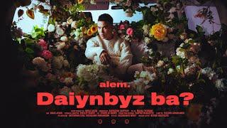 ALEM - Daiynbyz ba? | Official Visualizer