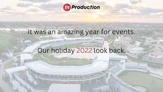 InProduction's 2022 Year in Review