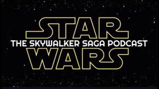 The Skywalker Saga Podcast Ep. 3- Revenge of the Sith