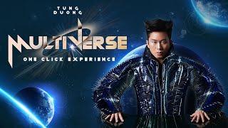 Tùng Dương - 'MULTIVERSE' Album | One Click Experience