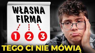 Własna firma – co musisz wiedzieć? 3 popularne BŁĘDY