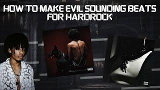 How to make EVIL beats for HARDROCK (Tutorial)