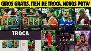 BECKHAM 104, NOVOS POTW, GIROS GRÁTIS, ÍTEM DE TROCA, NOVIDADES efootball 2025 mobile