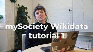 mySociety Wikidata tutorial 1 - Introduction