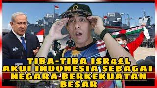 GEMPAR!! TIBA-TIBA ISRAEL AKUI KEKUATAN BESAR INDONESIA KERANA INI. REACTION