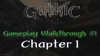 Gothic 1 Gameplay/Walkthrough #1 - Chapter 1: Beginning,  Old Camp, Diego, Thorus, first quests