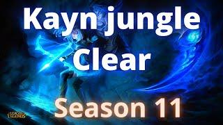 Kayn jungle Clear | Season 11 | Kayn full clear (fastest route with runes)