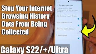 Galaxy S22/S22+/Ultra: How to Stop Your Internet Browsing History Data From Being Collected