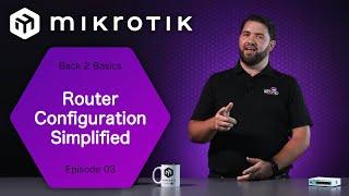 How to Configure a Basic Router Setup on a MikroTik Device (Beginners Guide)