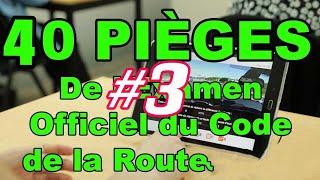 40 Pieges de l'Examen officiel du Code de la Route | 2023 | permis de conduire Serie #3 @Autoecole2025