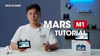 Mars M1 Tutorial  | HOLLYLAND TUTORIAL SERIES