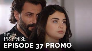 The Promise (Yemin) Episode 37 Promo (English & Spanish Subtitles)