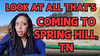 New Roads New Homes New Businesses | Spring Hill & Thompson’s Station Are Growing | Tierra Hensley