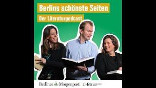 # 42 Schuchter, Öziri, Rabe | Berlins schönste Seiten. Der Literaturpodcast