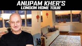 JUST WOW ! Anupam Kher Awesome London Home Tour | Anupam's London Apartment.