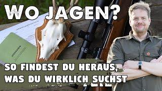 Jagdgelegenheit finden - Teil 1: So findest Du heraus, was Du wirklich suchst