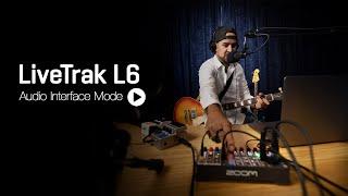 The LiveTrak L6 : Audio Interface