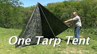 One Tarp Tent - Make a simple tent (with a floor and a door) for $15