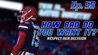 Respect Our Decision: A Florida Gators Podcast  Ep. 58 How Bad Do You Want It?