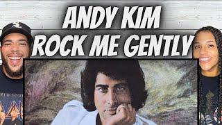 SMOOTH!| FIRST TIME HEARING Andy Kim -  Rock Me Gently REACTION