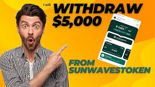 WITHDRAW $5,000 DOLLARS FROM SUNWAVES AIRDROP | MY GUIDE