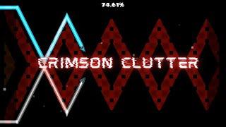 Crimson Clutter 100% (Insane Demon) by: RedUniverse // Geometry Dash