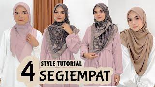 4 STYLE TUTORIAL HIJAB SEGIEMPAT MENUTUP DADA SIMPLE LEBARAN