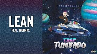 Lean - Natanael Cano, Jhonny X | Trap Tumbado