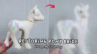 Restoring a Vintage My Little Pony Bride (MLP G1)