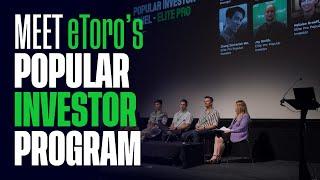 ⭐ Meet eToro's Popular Investor Program