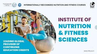 INFS - A Leading Online Institute Offering Fitness and Nutrition Courses