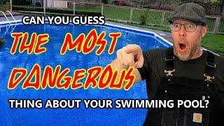What Is The MOST Dangerous Part of a Swimming Pool?