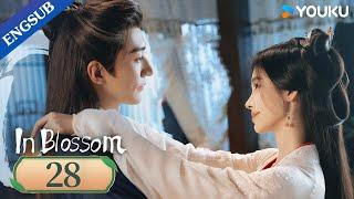 [In Blossom] EP28 | Thriller Romance Drama | Ju Jingyi/Liu Xueyi | YOUKU