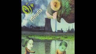 Ojo - Minutia (Full album)