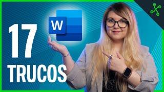 17 TRUCOS para DOMINAR WORD: Funciones ESENCIALES para trabajar como un EXPERTO