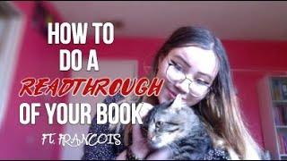 NaNoWrimo's Over! Now What? | How to do a Readthrough of your Book