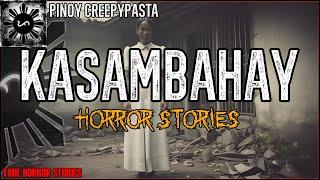 KASAMBAHAY HORROR STORIES 2 | True Horror Stories | Pinoy Creepypasta