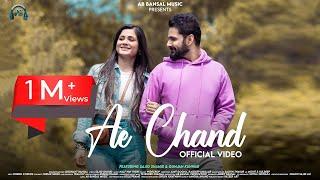 Ae Chand (Official Video) | @SiddhantBansal | @iamsajidshahid | Gunjan Kunwar | Latest Hindi Song