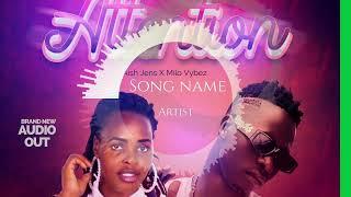 Attention || Aisha Jens X Milo Vybez (New Uganda Music )