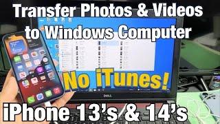 iPhone 13 & 14's: How to Transfer Photos & Videos to Windows Computer / Laptop via Cable (No iTunes)