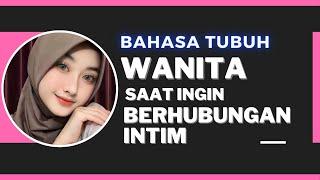 Bahasa Tubuh Wanita Saat Ingin Diajak Berhubungan !nt1m