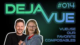 DejaVue #E014 - VueUse and Our Favorite Composables