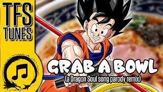 Dragonball Z Abridged MUSIC: GRAB A BOWL - (A Dragon Soul Song Parody Remix) - Team Four Star