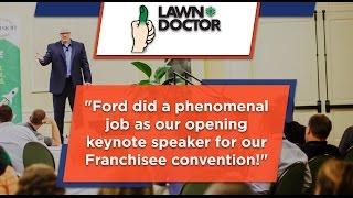 Franchise Speaker Ford Saeks - Lawn Doctor Convention Testimonial