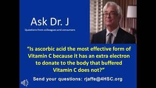 Is Ascorbic Acid the Most Effective Form of Vitamin C?