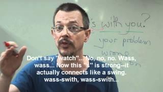 Learn Easy English Expressions: What's with you?