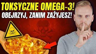 Nie kupuj takiego OMEGA-3! Producenci suplementów o tym MILCZĄ!