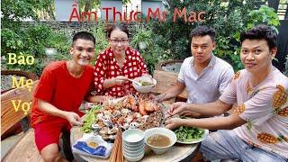 Ẩm Thực Mr Mạc #2 | Mạc Văn Khoa lầy lội bào Mẹ Vợ mâm hải sản siêu to khổng lồ